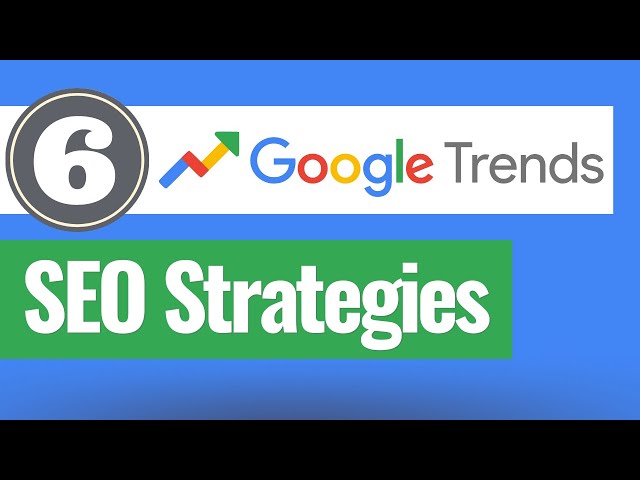 google seo strategy